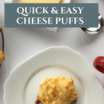 Quick Cheese Puffs Recipe Ready in Minutes Pinterest Pin