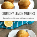 The Best Crunchy Lemon Muffins for Morning Tea Pinterest Pin