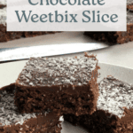 Easy Chocolate Weetbix Slice – Classic Kiwi Treat Pinterest Pin
