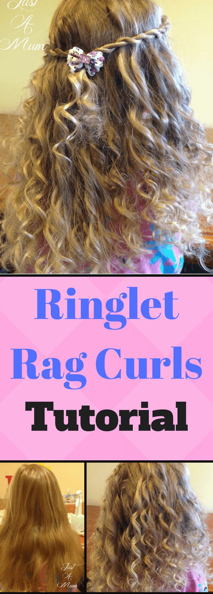 No Heat Ringlet Rag Curls Hair Tutorial Just a Mum s Kitchen