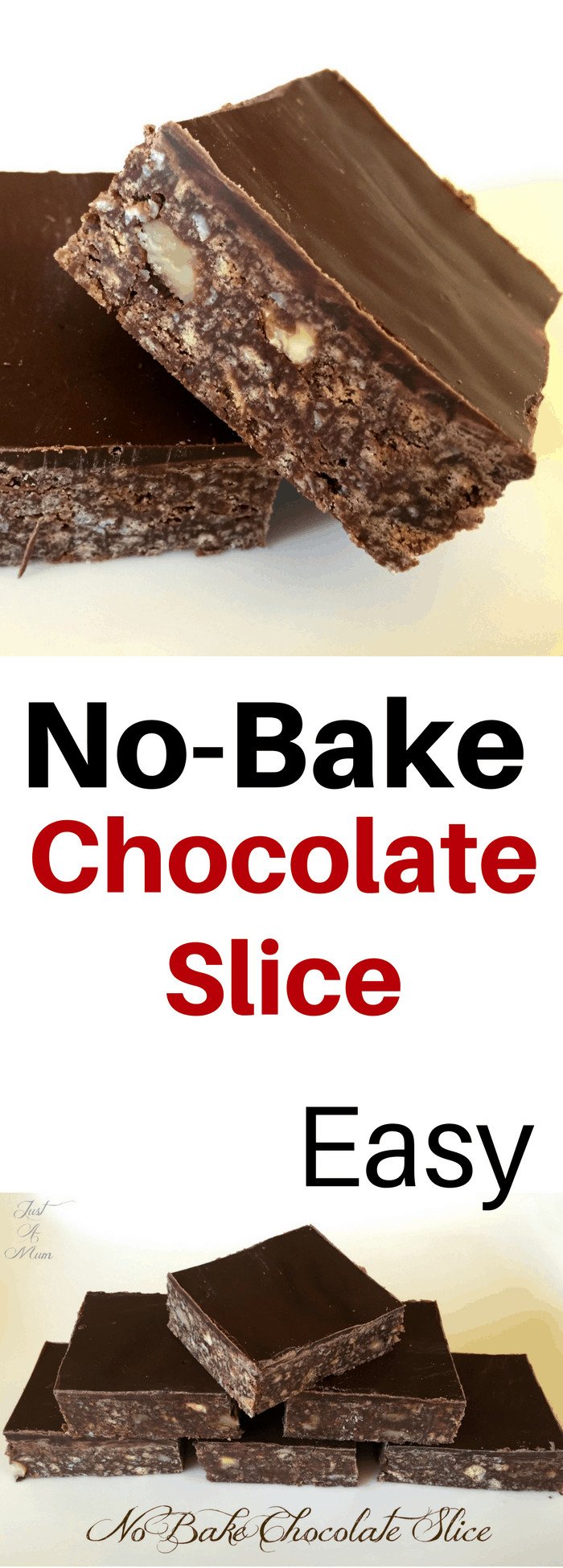 Just A Mum's Easy No Bake Chocolate Slice