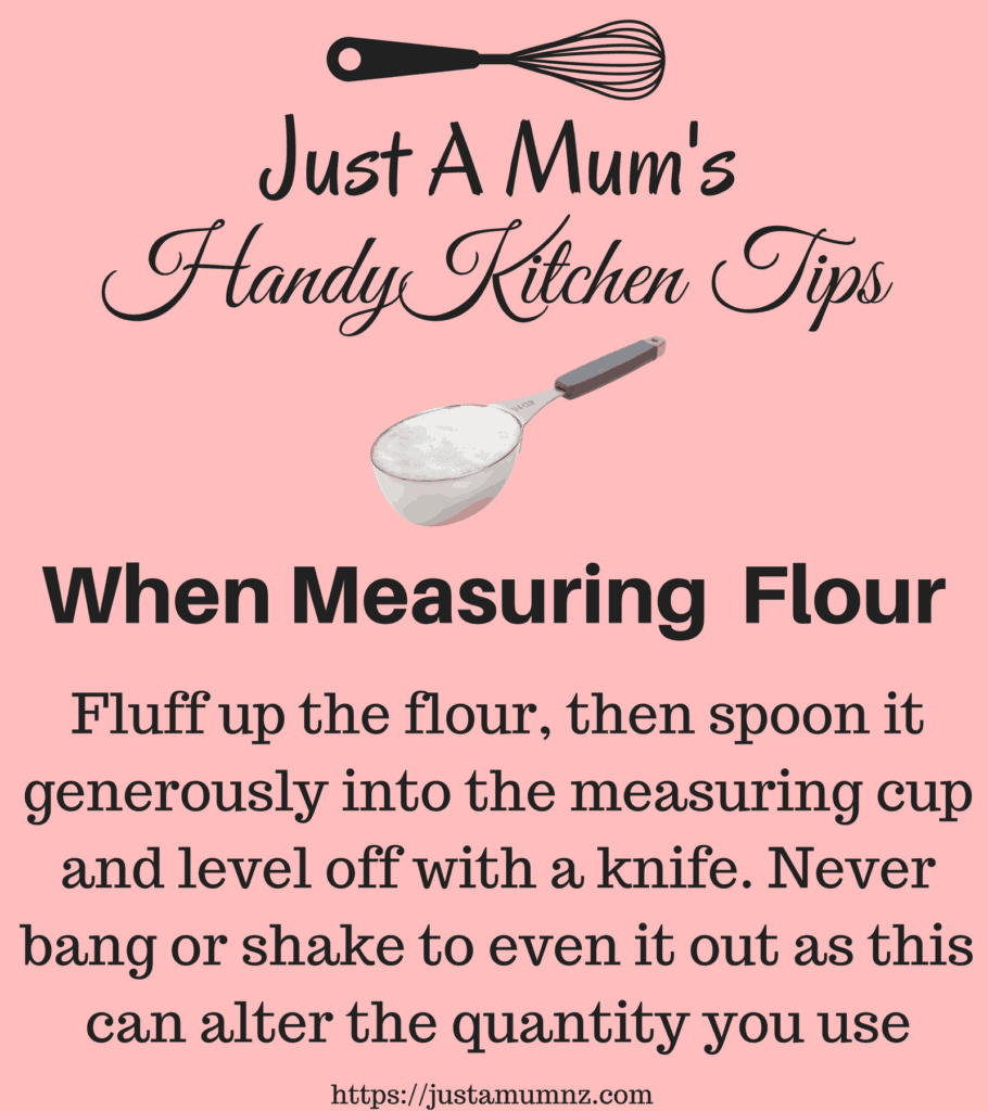 Just A Mum's Handy Kitchen Tips - Measuring Flour