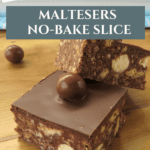 Maltesers No-Bake Slice – A Rich & Chocolatey Favourite Pinterest Pin