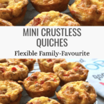 Mini Crustless Quiches Recipe Everyone Will Love Pinterest Pin