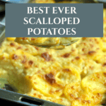 Easy Scalloped Potatoes Recipe for a Creamy Side Dish Pinterest Pin