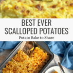 Scalloped Potatoes Everyone Will Love – Perfect for Sharing Pinterest Pin