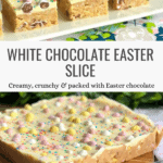 Best White Chocolate Slice for Easter Entertaining Pinterest Pin