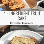 Quick 4-Ingredient Fruit Cake – Easy Recipe Anyone Can Make Pinterest Pin