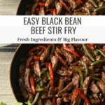 Easy Black Bean Beef Stir Fry for Busy Families Pinterest Pin