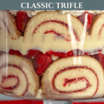 Classic Trifle Recipe Everyone Will Love Pinterest Pin
