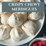 Crispy Chewy Meringues with the Perfect Texture Pinterest Pin