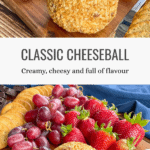 The Best Homemade Classic Cheeseball Recipe Pinterest Pin