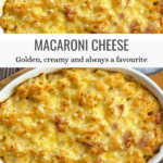 Classic Macaroni Cheese Everyone Loves Pinterest Pin