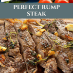 How To Cook The Perfect Rump Steak – Juicy & Tender Every Time Pinterest Pin