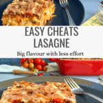 Quick Cheats Lasagne for an Easy Dinner Pinterest Pin