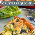 Easy Crustless Quiche Recipe for a Quick Family Meal Pinterest Pin