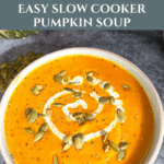 Easy Slow Cooker Pumpkin Soup Recipe Pinterest Pin