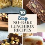 10 Easy No Bake lunchbox recipes