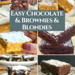 Easy Chocolate & Brownies & Blondies