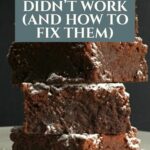Fix Your Brownies – Common Problems and Easy Solutions Pinterest Pin