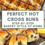 The BEST Bakery Style Hot Cross Buns (Step-by-Step) Pinterest Pin